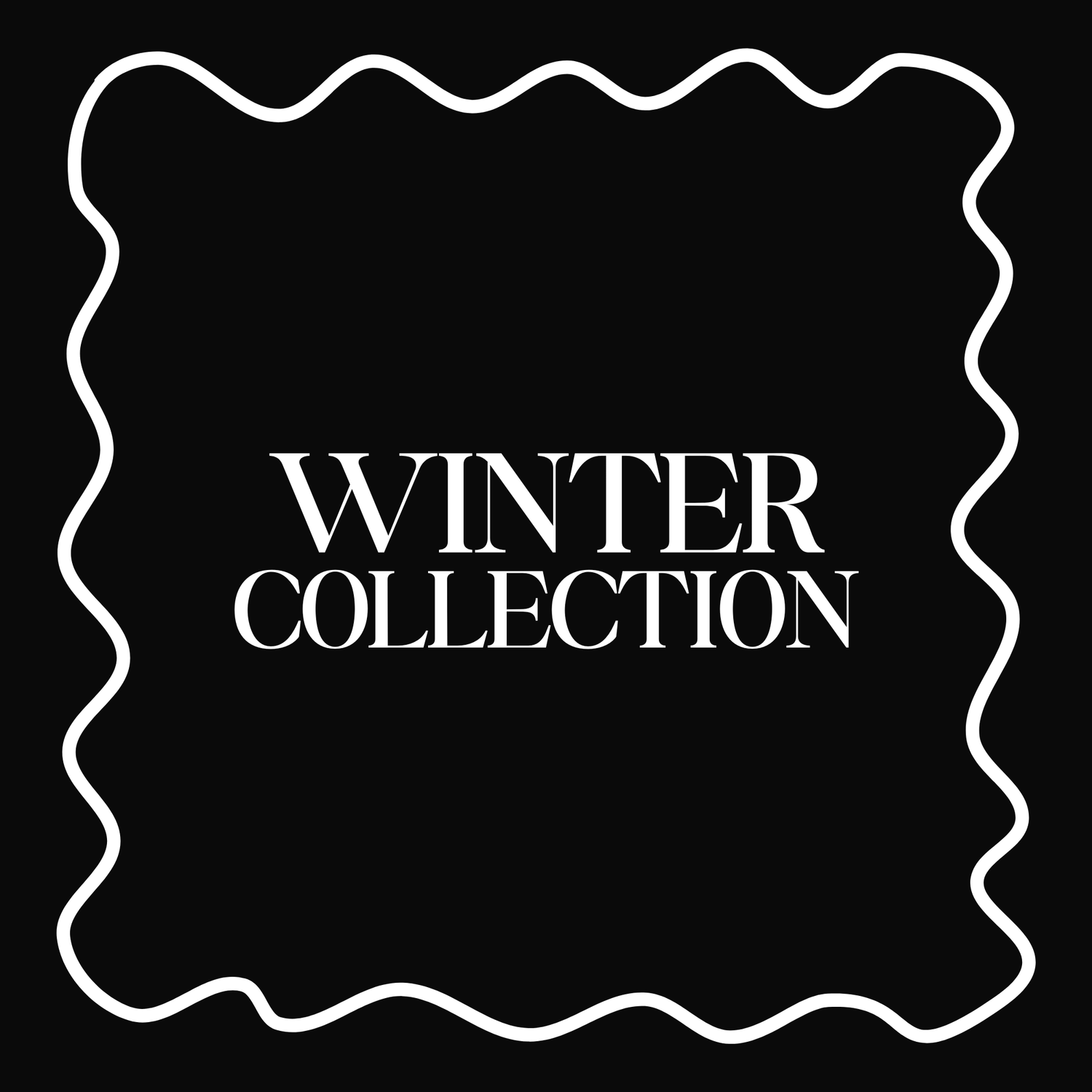 WINTER COLLECTION