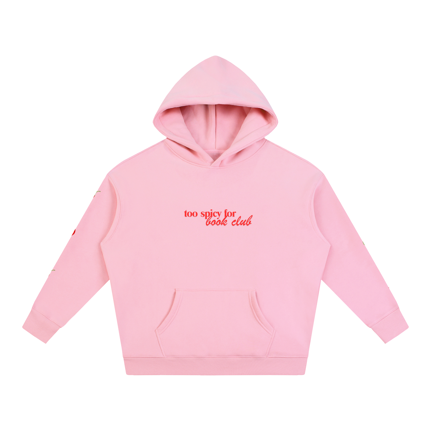Too Spicy Hoodie