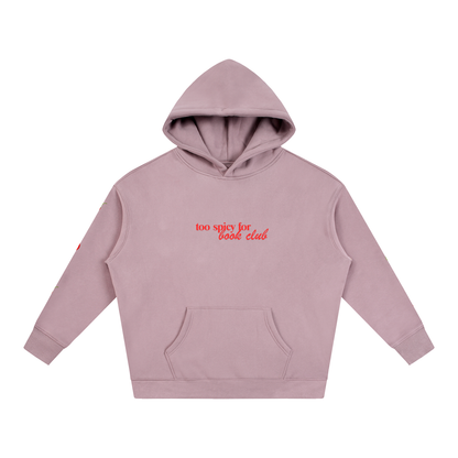 Too Spicy Hoodie
