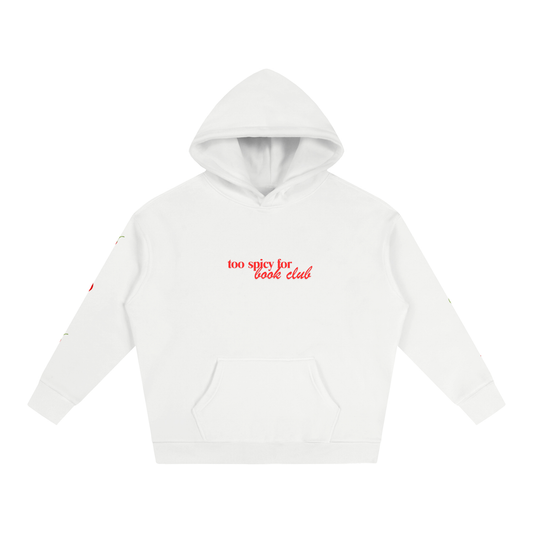 Too Spicy Hoodie